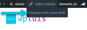Cómo duplicar páginas, publicaciones, productos y más en WordPress