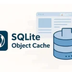 SQLite Object Cache: una alternativa a Redis y Memcached en hosting compartido